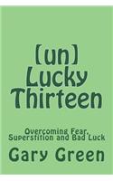 (un)Lucky Thirteen