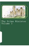 The Prime Minister Volume 3