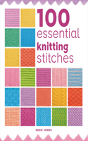 100 Essential Knitting Stitches