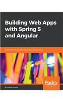 Building Web Apps with Spring 5 and Angular