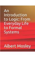 Introduction to Logic