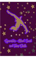 Gymnastics - Blood, Sweat and Tears Chalk.