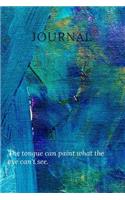 Journal the Tongue Can Paint What the Eye Can't See