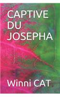 Captive Du Josepha