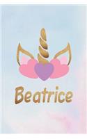 Beatrice: Personalized First Name Unicorn Gift Birthday Girl Notebook Journal 104 Pages