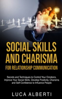 Social Skills and Charisma for Relationship Communication
