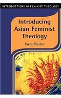 Introducing Asian Feminist Theology