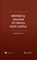 Historical Analysis of China's State Capital
