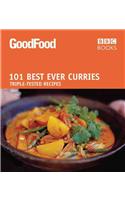 Good Food: 101 Best Ever Curries: Triple-Tested Recipes