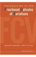 Introduction to the Fractional Calculus of Variations