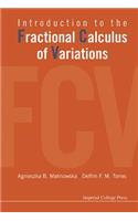 Introduction To The Fractional Calculus Of Variations