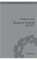 Violence and Racism in Football