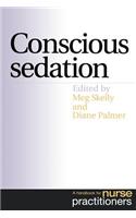 Conscious Sedation