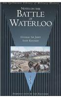 Notes on the Battle of Waterloo