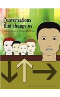 Conversations That Change Us: Learning the Arts of Theological Reflection