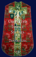 Collected Textile Studies