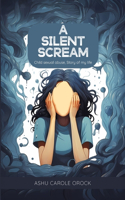 A Silent Scream