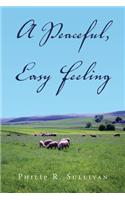 Peaceful, Easy Feeling