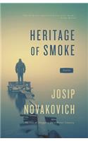 Heritage of Smoke