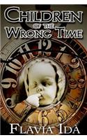 Children of the Wrong Time