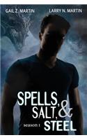 Spells, Salt, & Steel - Season One