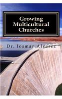 Growing Multicultural Churches
