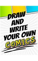 Draw And Write Your Own Comics