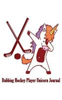 Dabbing Hockey Player Unicorn Journal: Dabbing Unicorn Sports Kids Notebook