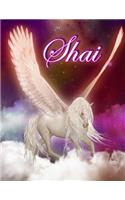 Shai: Pegasus Fantasy, Personalized Journal, Diary, Notebook, 105 Lined Pages, Christmas, Birthday, Friendship Gifts for Kids, Teens, Men and Women, Book Size 8 1/2 X 11: Pegasus Fantasy, Personalized Journal, Diary, Notebook, 105 Lined Pages, Christmas, Birthday, Friendship Gifts for Kids, Teens, Men and Women, Book 