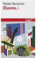 Oeuvres Benjamin: (A40666 Folio Essais)