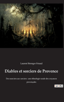 Diables et sorciers de Provence