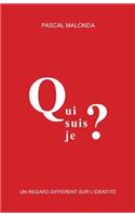 Qui Suis-Je ?