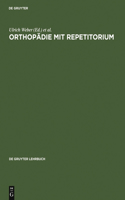 Orthopädie mit Repetitorium