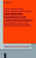 Der Bremer Bandkatalog Kolonialwesen