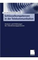 Schlüsselkompetenzen in Der Telekommunikation