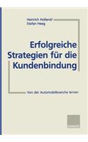 Erfolgreiche Strategien Für Die Kundenbindung