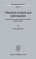Offentliche Freiheit Und Individualitat