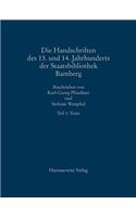 Die Handschriften Des 13. Und 14. Jahrhunderts Der Staatsbibliothek Bamberg Mit Nachtragen Von Handschriften Und Fragmenten Des 10. Bis 12. Jahrhunderts