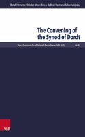 Convening of the Synod of Dordt