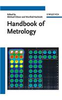 Handbook of Metrology (Encyclopedia of Applied Physics)