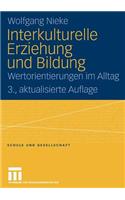 Interkulturelle Erziehung Und Bildung