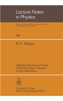 Statistical Mechanical Theory of the Electrolytic Transport of Non-Electrolytes