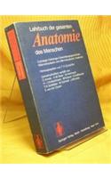 Lehrbuch Der Gesamten Anatomie Des Menschen: Cytologie, Histologie, Entwicklungsgeschichte, Makroskopische Und Mikroskopische Anatomie