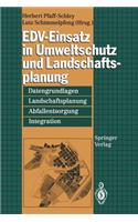 Edv-Einsatz in Umweltschutz Und Landschaftsplanung