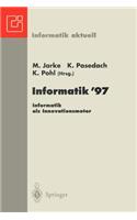Informatik '97 Informatik ALS Innovationsmotor