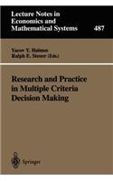 Research and Practice in Multiple Criteria Decision Making: Proceedings of the Xivth International Conference on Multiple Criteria Decision Making (MCDM) Charlottesville, Virginia, Usa, June 8-12, 1998