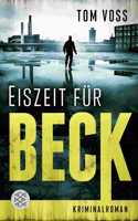 Eiszeit fur Beck