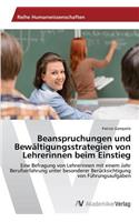 Beanspruchungen und Bewältigungsstrategien von Lehrerinnen beim Einstieg