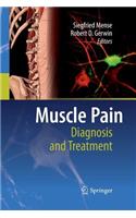 Muscle Pain: Diagnosis and Treatment