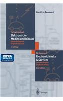 Fachwörterbuch Elektronische Medien Und Dienste / Dictionary of Electronic Media and Services